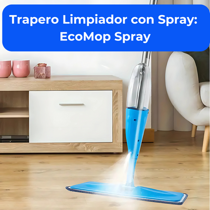 Trapero Limpiador con Spray: EcoMop Spray