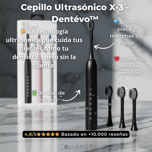 Dentévo™ - Cepillo Ultrasónico X-3