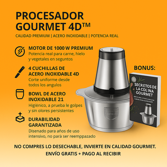 Procesador de Alimentos Gourmet - Premium 4D™ + Ebook "Secretos de la Cocina Gourmet"